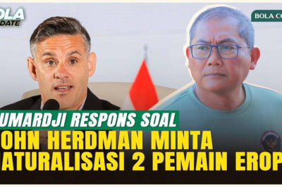 Sumardji Jawab Isu John Herdman Minta Naturalisasi 2 Pemain Eropa untuk Timnas Indonesia